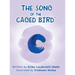 "The Song of the Caged Bird"