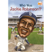 Who Was Jackie Robinson?