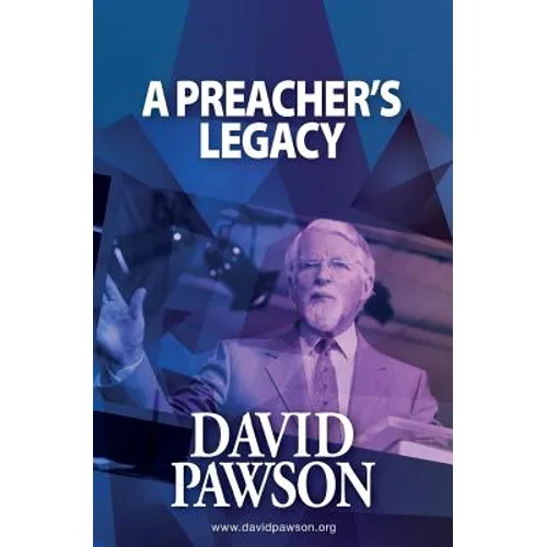 A Preacher's Legacy