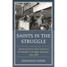 Saints in the Struggle: Church of God in Christ Activists in the Memphis Civil Rights Movement, 1954-1968