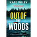 Out of the Woods: An Addictive Crime Thriller Packed with Suspense