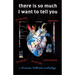 there is so much I want to tell you: a Corazón Collective anthology