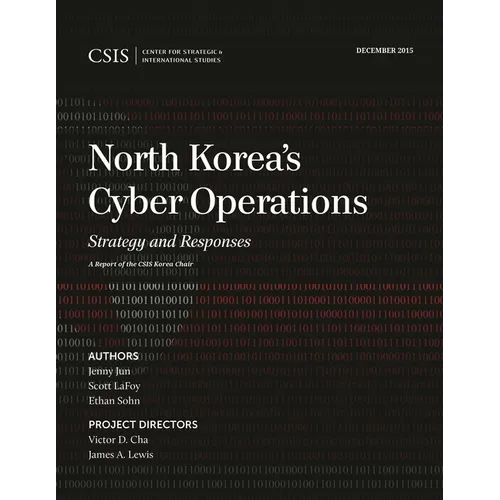 North Korea's Cyber Operations: Strategy and Responses