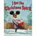 I Got the Christmas Spirit