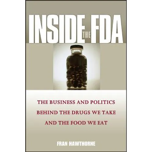 Inside the FDA