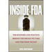 Inside the FDA