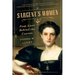 Sargent's Women: Four Lives Behind the Canvas
