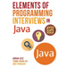 Elements of Programming Interviews in Java: The Insiders' Guide