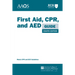 First Aid, Cpr, and AED Guide: .