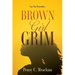 Brown Girl Grim