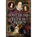 Lost Heirs of the Tudor Crown