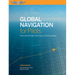 Global Navigation for Pilots: International Flight Techniques and Procedures