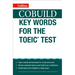 COBUILD Key Words for the TOEIC Test