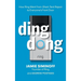 Ding Dong: How Ring Went from Shark Tank Reject to Everyone's Front Door