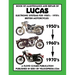 BOOK OF MAINTENANCE AND REPAIR OF LUCAS ELECTRONIC SYSTEMS FOR 1950's-1970's BRITISH MOTORCYCLES (Includes 1960-1977 Parts Catalogs)