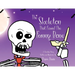 The Skeleton That Found The Funny Bone