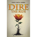 Dire: The Ride