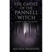 The Ghost of The Pannell Witch: A Short Story Collection