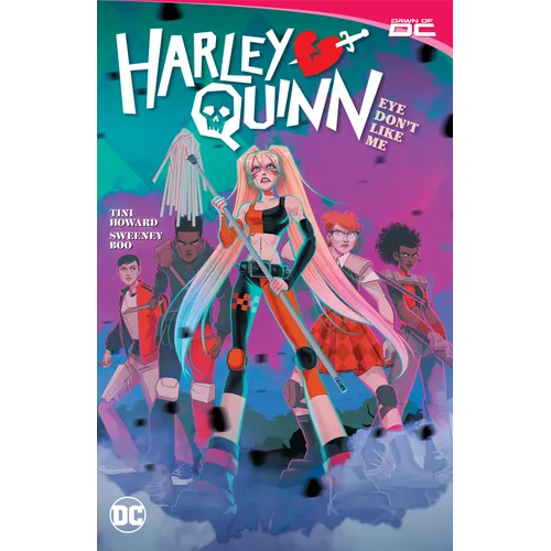 Harley Quinn Vol. 2: Eye Dont Like Me?