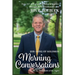 Morning Conversations on the Wisdom of the Ages: Job-Song of Solomon