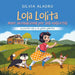 Lola Lolita amor incondicional por sus mascotas: su perrita Lulu y su gatita galletita.