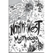North West Mythology Volume 2