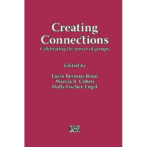Creating Connections: Celebrating the Power of Groups