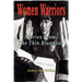 Women Warriors: Stories from the Thin Blue Line