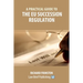 A Practical Guide to the EU Succession Regulation