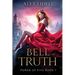 Bell of Truth: Power of Five Collection - Book 7