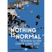Nothing is Normal: Witness to the Greek crisis 2015