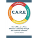 One C.A.R.E. at a Time: Effective Leadership Through the Control of Emotions