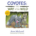 Coyotes: The Way of the Wild