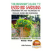 A Beginner's Guide to Raised Bed Gardening: Gardening Tips and Techniques on Organic Raised Bed Gardening