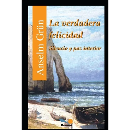 La verdadera felicidad: Silencio y paz interior