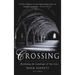 Crossing 2nd Edition: Reclaiming the Landscape of Our Lives