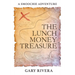 The Lunch Money Treasure: A Smoochie Adventure