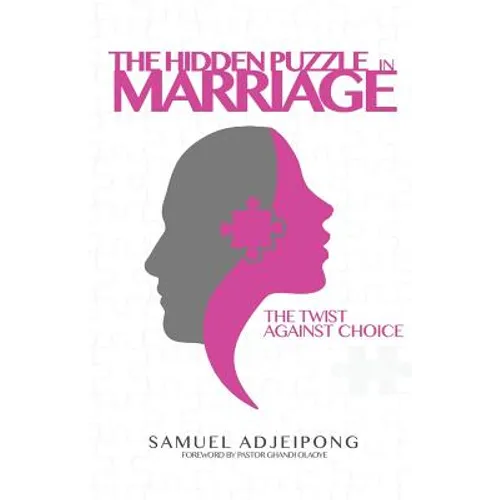 The Hidden Puzzle in Marriage