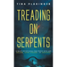 Treading On Serpents: A Daily Devotional for Those Who are Bullied, Gang Stalked, or Harassed
