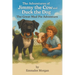 The Adventures of Jimmy the Cow and Duck the Dog: The Great Mud Pie Adventure