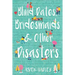 Blind Dates, Bridesmaids & Other Disasters
