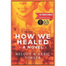 How We Healed