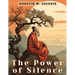 The Power of Silence