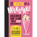 The Math of a Milkshake