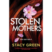 Stolen Mothers: A completely unputdownable and heart-racing mystery and suspense thriller