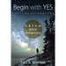Begin with Yes - Nighttime Affirmations