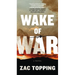 Wake of War