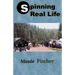 Spinning Real Life