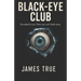 Black-Eye Club