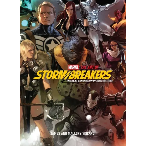 Marvel: The Art of Stormbreakers: The Next Generation of Elite Artists